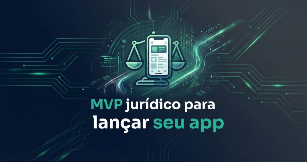 MVP jurídico para app com termos, privacidade e marca